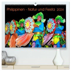 Philippinen - Natur und Fiesta (hochwertiger Premium Wandkalender 2024 DIN A2 quer), Kunstdruck in Hochglanz