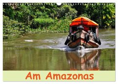 Am Amazonas (Wandkalender 2024 DIN A3 quer), CALVENDO Monatskalender