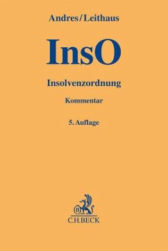 Insolvenzordnung (InsO) - Andres, Dirk;Leithaus, Rolf;Dahl, Michael