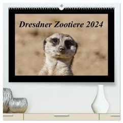 Dresdner Zootiere 2024 (hochwertiger Premium Wandkalender 2024 DIN A2 quer), Kunstdruck in Hochglanz