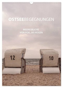 OstseeBegegnungen (Wandkalender 2024 DIN A3 hoch), CALVENDO Monatskalender