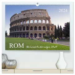 Rom, Blickpunkte der ewigen Stadt. (hochwertiger Premium Wandkalender 2024 DIN A2 quer), Kunstdruck in Hochglanz - Frank, Roland T.