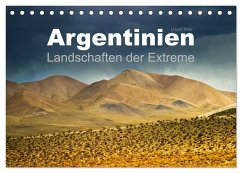 Argentinien Landschaften der Extreme (Tischkalender 2024 DIN A5 quer), CALVENDO Monatskalender