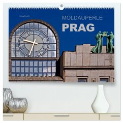 Moldauperle Prag (hochwertiger Premium Wandkalender 2024 DIN A2 quer), Kunstdruck in Hochglanz