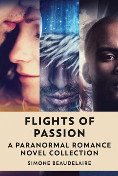 Flights Of Passion - Beaudelaire, Simone