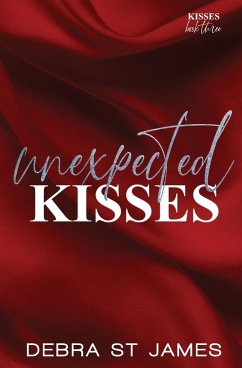 Unexpected Kisses - St James, Debra