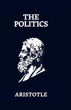 The Politics - Aristotle