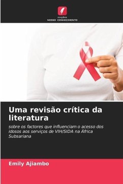 Uma revisão crítica da literatura - Ajiambo, Emily