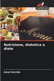 Nutrizione, dietetica e diete