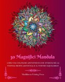 30 Magnifici Mandala