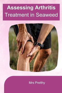 Assessing arthritis treatment in seaweed - Pretthy
