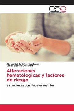 Alteraciones hematologicas y factores de riesgo - Peñafiel Magallanes, Rixi Jamilet;Lino Bravo, Denise Lizbeth