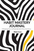 HABIT MASTERY JOURNEY