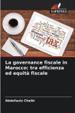 La governance fiscale in Marocco: tra efficienza ed equità fiscale