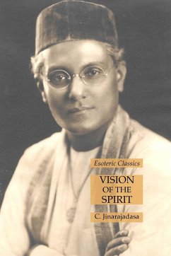 Vision of the Spirit - Jinarajadasa, C.