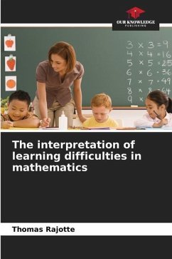 The interpretation of learning difficulties in mathematics - Rajotte, Thomas