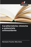 Caratteristiche chimiche e potenziale antiossidante