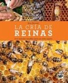 La cría de reinas