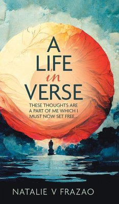 A Life in Verse... - Frazao, Natalie V