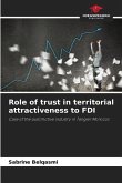 Role of trust in territorial attractiveness to FDI