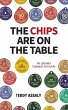 The Chips Are on the Table: My Journey... - Bild 1