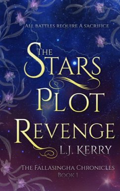 The Stars Plot Revenge - Kerry, L. J.