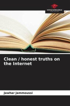 Cover Clean / honest truths on the Internet