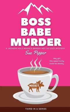 Boss Babe Murder - Pepper, Sue