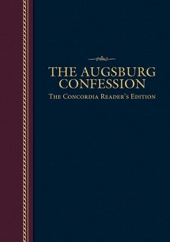 The Augsburg Confession - Luther, Martin