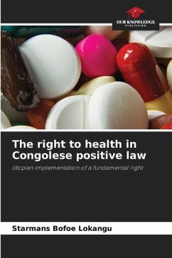 The right to health in Congolese positive law - Bofoe Lokangu, Starmans