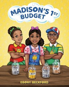 Madison's 1st Budget - Beckford, Ebony