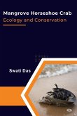 Mangrove Horseshoe Crab Ecology and Conservation