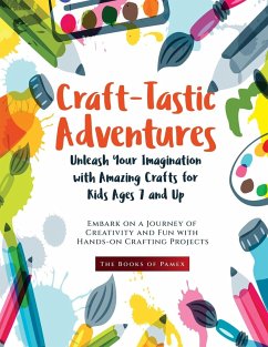 Craft-Tastic Adventures - The Books of Pamex