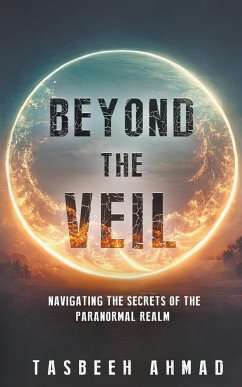 Beyond the Veil - Ahmad, Tasbeeh
