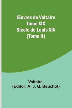 ¿uvres de Voltaire Tome XIX - Voltaire