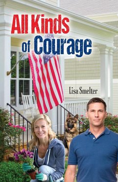 All Kinds of Courage - Smelter, Lisa