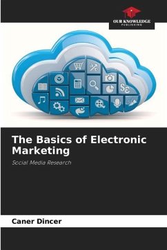 The Basics of Electronic Marketing - Dincer, Caner