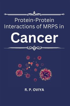 Protein-Protein Interactions of MRPS in Cancer - Oviya, R. P.