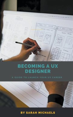 Becoming a UX Designer - Michaels, Sarah