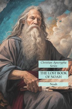 The Lost Book of Noah - Noah
