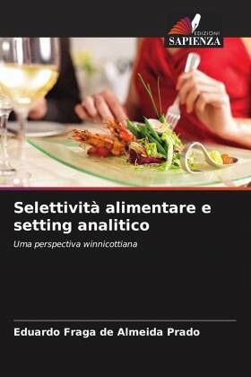 Selettività alimentare e setting analitico