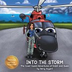 Into The Storm: The Coast Guard Adventures of Dolph and Gwen requires courage, trust, and teamwork when performing daring rescues.