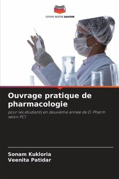 Ouvrage pratique de pharmacologie - Kukloria, Sonam;Patidar, Veenita