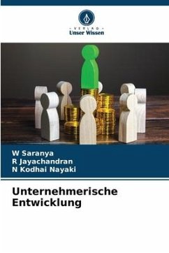 Unternehmerische Entwicklung - Saranya, W;Jayachandran, R;Nayaki, N Kodhai