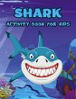 Shark Activity Book for Kids - Bild 1