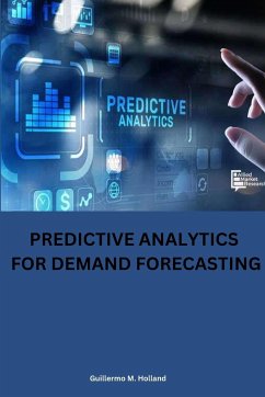 Predictive analytics for demand forecasting - M. Holland, Guillermo