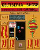 Celtibería show Celtibería show
