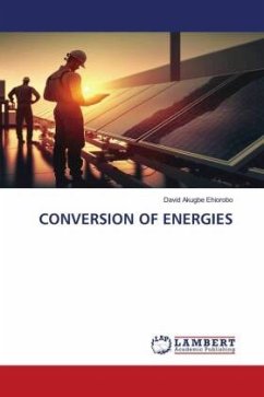 CONVERSION OF ENERGIES - Akugbe Ehiorobo, David