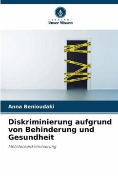 Diskriminierung aufgrund von Behinderung und Gesundheit - Benioudaki, Anna