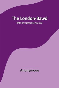 The London-Bawd - Anonymous